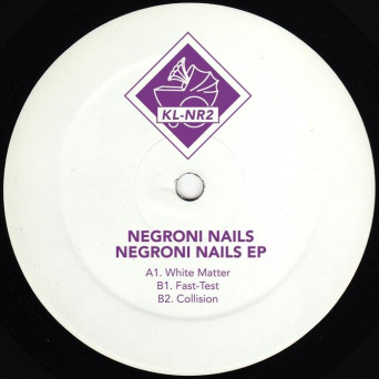 Negroni Nails – Negroni Nails EP