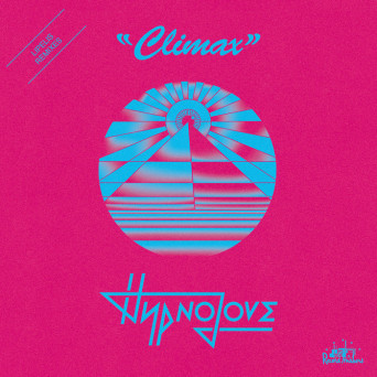 Hypnolove – Climax (Lipelis Remixes)