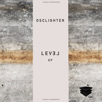 Osclighter – LEVEL EP