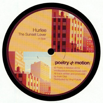 Hurlee – The Sunset Lover