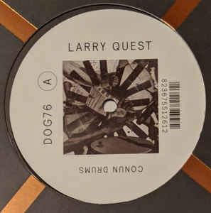 Larry Quest – Conun Drums EP