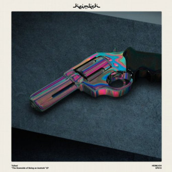 Tulioxi – The Downside of Being an Asshole EP