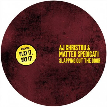 AJ Christou – Slapping Out The Door