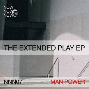 Man Power – “The Extended Play EP”