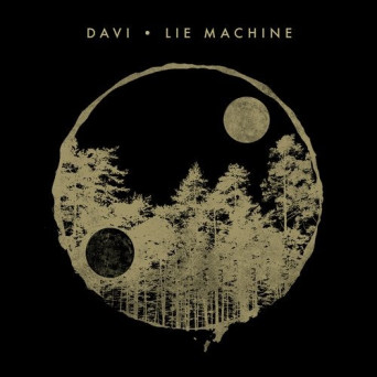 Davi – Lie Machine