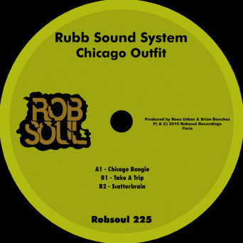 Rubb Sound System – Chicago Outfit