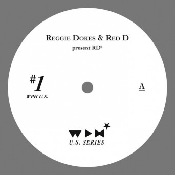 Reggie Dokes & Red D – Reggie Dokes & Red D Are RD2