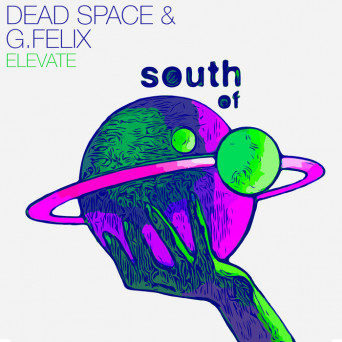 Dead Space/G Felix – Elevate