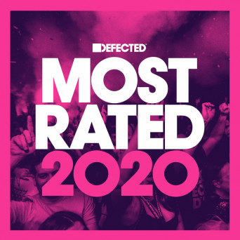 VA – Defected Presents Most Rated 2020