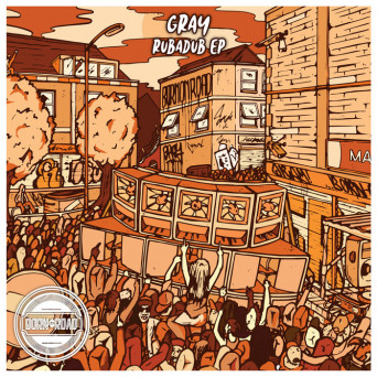 Gray – Rubadub