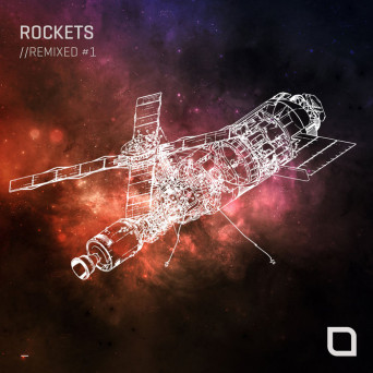 VA – Rockets // Remixed #1