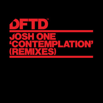 Josh One – Contemplation (Remixes)