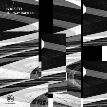 Kaiser – The Way Back EP