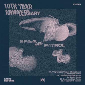 VA – Space Patrol 10th Year Anniversary