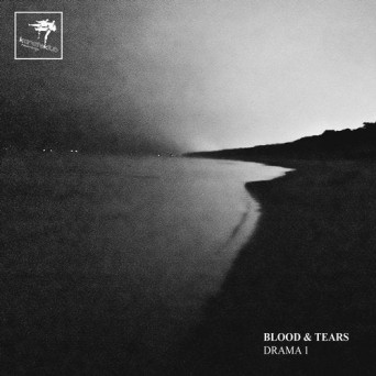Blood & Tears – Drama 1