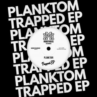 Planktom – Trapped EP