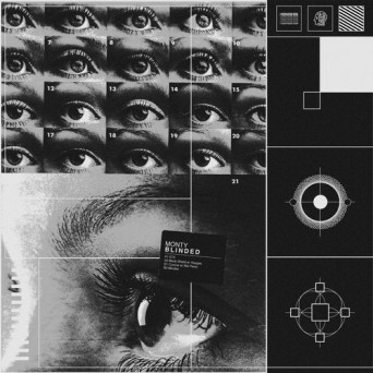 Monty – Blinded EP