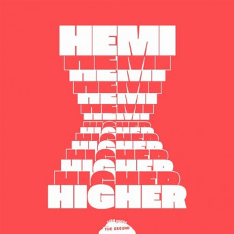 Hemi – Higher