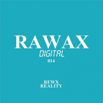 Rewx – Reality