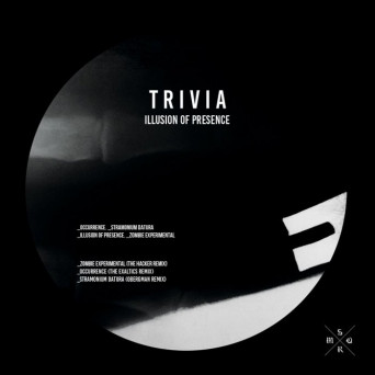 Trivia – Illusion Of Presence