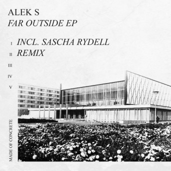 Alek S – Far Outside