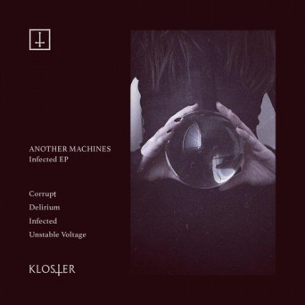 Another Machines – Infected Ep