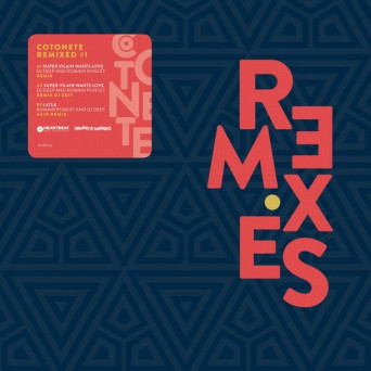 Cotonete – Remixes #1