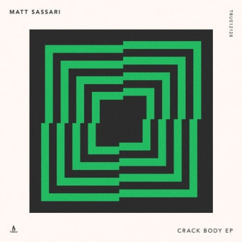 Matt Sassari – Crack Body