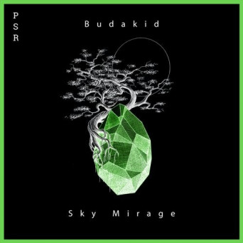 Budakid – Sky Mirage EP