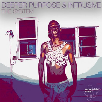 Deeper Purpose – The System