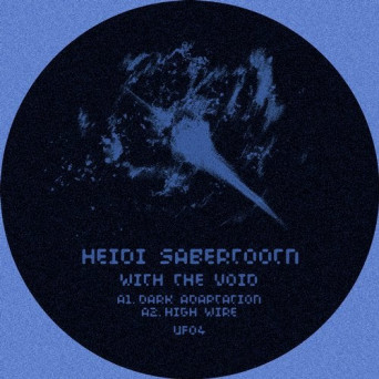 Heidi Sabertooth – With the Void