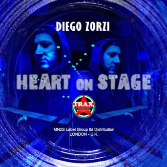 Diego Zorzi – Heart On Stage