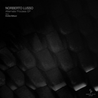 Norberto Lusso – Alternate Process EP