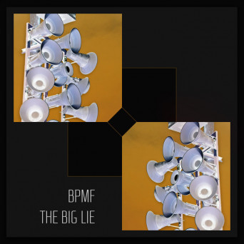 BPMF – The Big Lie