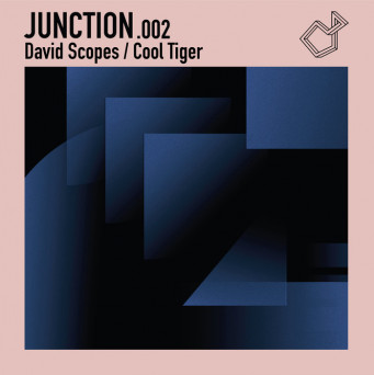 Cool Tiger & David Scopes – Junction 002