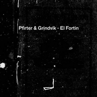 Pfirter, Grindvik – El Fortin
