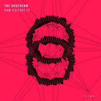 The Southern – Raw Culture EP