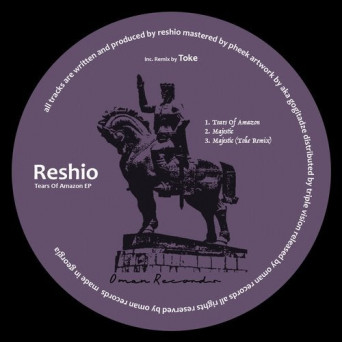 Reshio – Tears Of Amazon EP