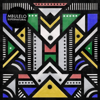 Mbulelo – Supernatural EP