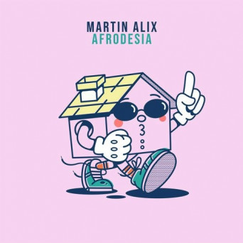 Martin Alix – Afrodesia