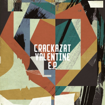 Crackazat – Valentine EP