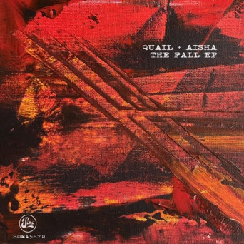 Quail, AISHA (SCO) – The Fall EP