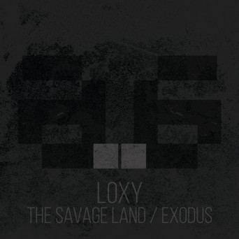Loxy – The Savage Land / Exodus