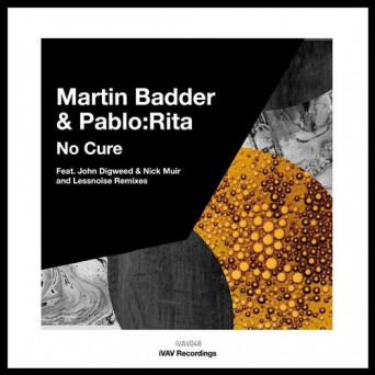 Martin Badder, Pablo:Rita – No Cure