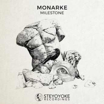 Monarke – Milestone
