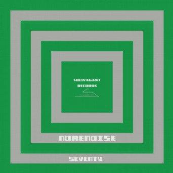 Norenoise – Seventy
