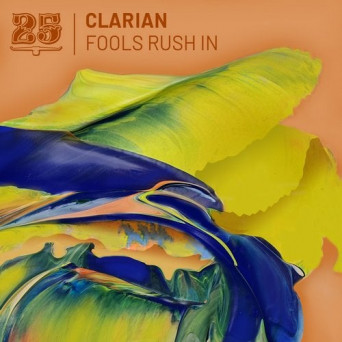 Clarian – Fools Rush In