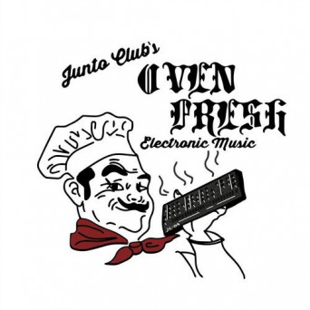 Junto Club – Oven Fresh Electronic Music