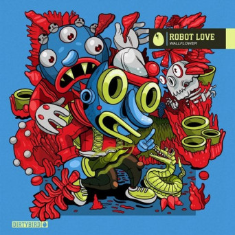 ROBOT LOVE – Wallflower