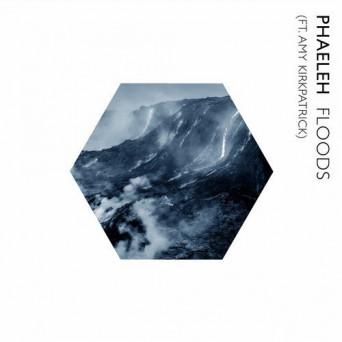 Phaeleh – Floods